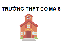 TRUNG TÂM Trường THPT Co Mạ